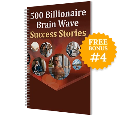 billionairesbrainwave-bonus4